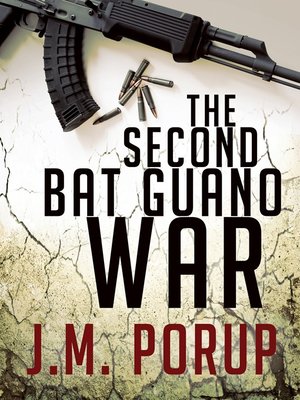 cover image of The Second Bat Guano War